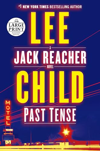 Imagen de archivo de Past Tense: A Jack Reacher Novel a la venta por ThriftBooks-Atlanta