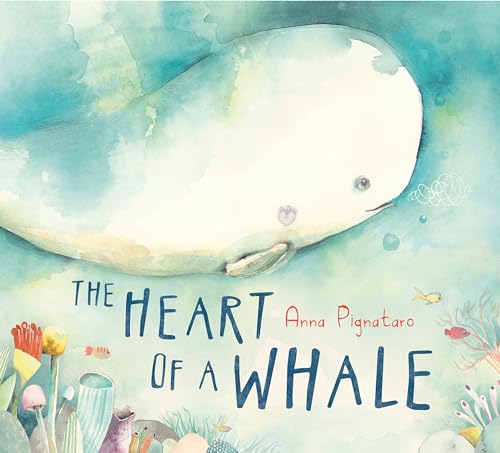 Beispielbild fr The Heart of a Whale zum Verkauf von Better World Books
