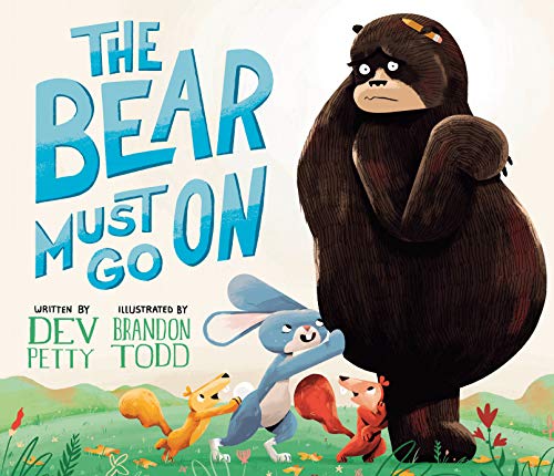 Beispielbild fr The Bear Must Go On zum Verkauf von Better World Books