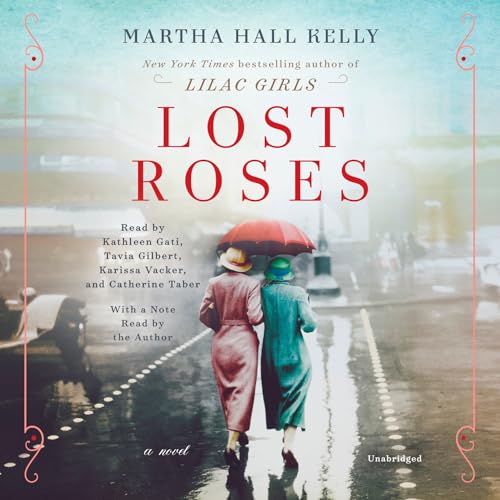 Stock image for Lost Roses: A Novel (Woolsey-Ferriday) for sale by HPB-Emerald