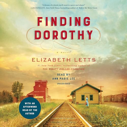 Stock image for Finding Dorothy: A Novel for sale by HPB-Emerald