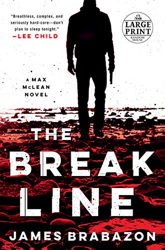 9781984847379: The Break Line: 1 (Max McLean)
