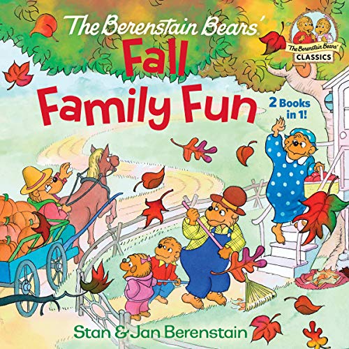 Stock image for The Berenstain Bears Fall Family Fun (The Berenstain Bears' Classics) for sale by PlumCircle