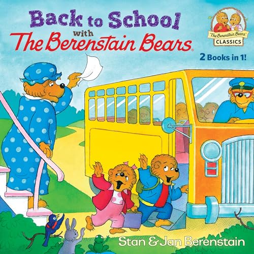 Imagen de archivo de Back to School with the Berenstain Bears (The Berenstain Bears Classics) a la venta por SecondSale