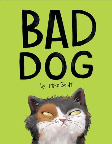 Stock image for Bad Dog for sale by Better World Books