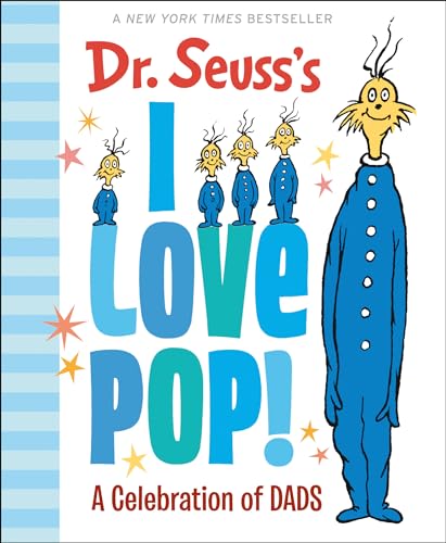 

Dr. Seuss's I Love Pop!: A Celebration of Dads