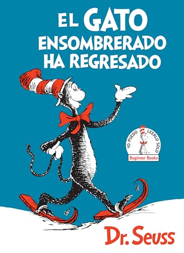 9781984848284: El Gato ensombrerado ha regresado (The Cat in the Hat Comes Back Spanish Edition)