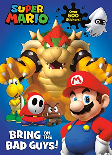 Stock image for Super Mario: Bring on the Bad Guys! (Nintendo(r)) for sale by ThriftBooks-Dallas