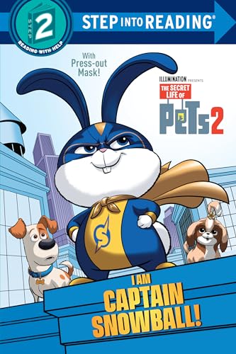 Stock image for I Am Captain Snowball! (The Secret Life of Pets 2) (Step into Reading) for sale by Orion Tech