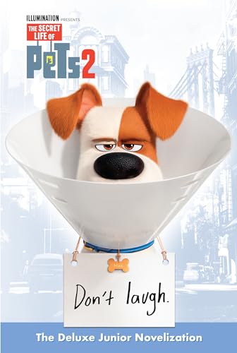 Stock image for The Secret Life of Pets 2 Deluxe Junior Novelization (The Secret Life of Pets 2) for sale by SecondSale