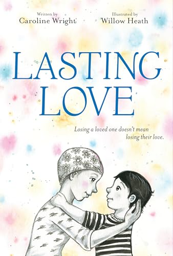 Stock image for Lasting Love for sale by Dream Books Co.
