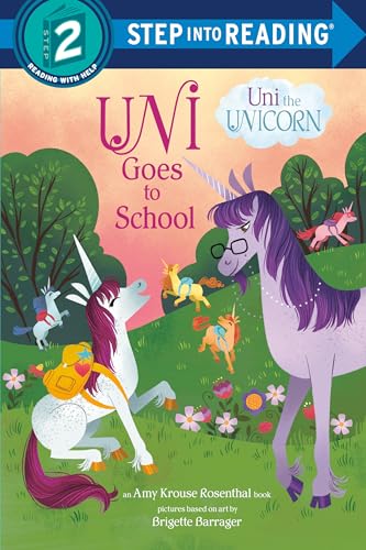 Beispielbild fr Uni Goes to School (Uni the Unicorn) (Step into Reading) zum Verkauf von SecondSale