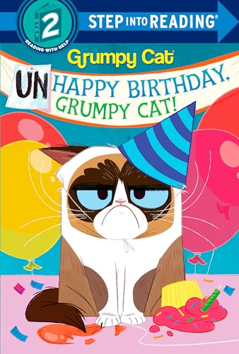 Stock image for Unhappy Birthday, Grumpy Cat! (Grumpy Cat) for sale by Better World Books: West