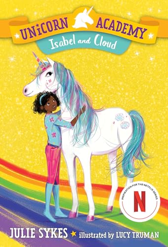 Stock image for Unicorn Academy #4: Isabel and Cloud for sale by ThriftBooks-Dallas