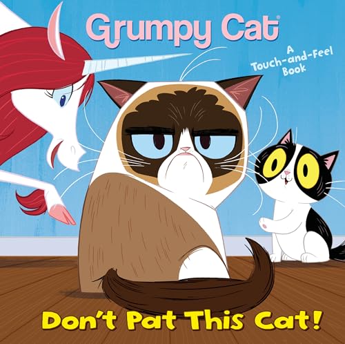 9781984851369: Don't Pat This Cat! (Grumpy Cat) (Grumpy Cat Touch and Feel Book)