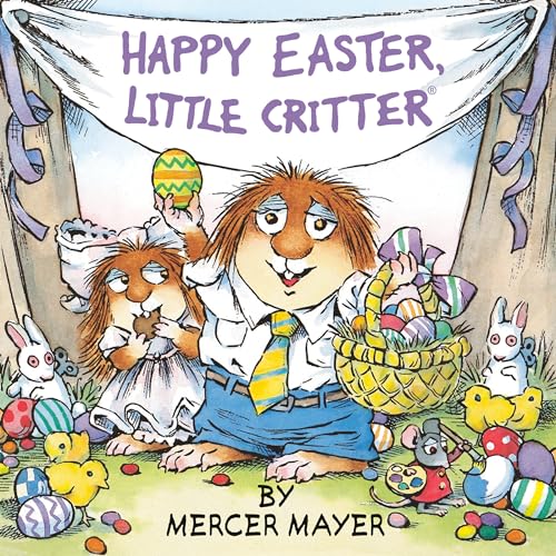 Imagen de archivo de Happy Easter, Little Critter (Little Critter) (Pictureback(R)) a la venta por SecondSale