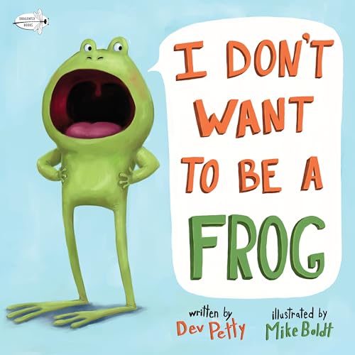 Beispielbild fr I Dont Want to Be a Frog zum Verkauf von Red's Corner LLC