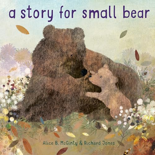 Beispielbild fr A Story for Small Bear zum Verkauf von Better World Books