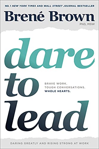 9781984854032: Dare to Lead: Brave Work. Tough Conversations. Whole Hearts.