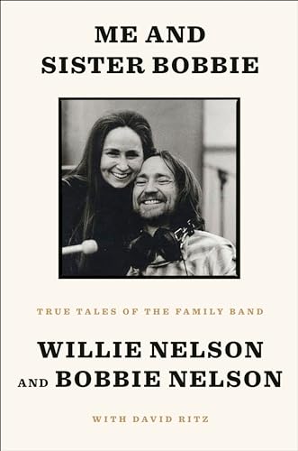 Stock image for Me and Sister Bobbie: True Tales of the Family Band for sale by ZBK Books