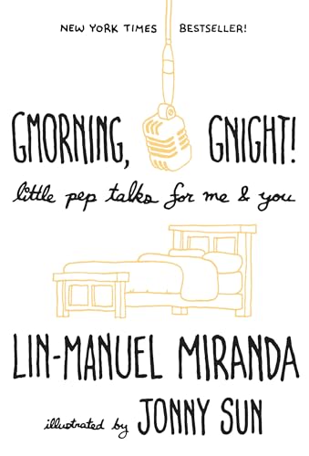 Stock image for Gmorning, Gnight!: Little Pep Talks for Me & You for sale by SecondSale