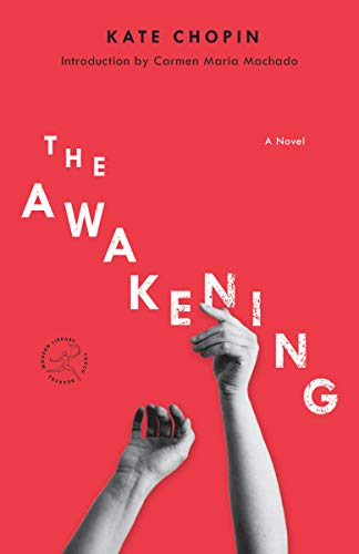 Stock image for The Awakening: A Novel (Modern Library Torchbearers) for sale by Ergodebooks