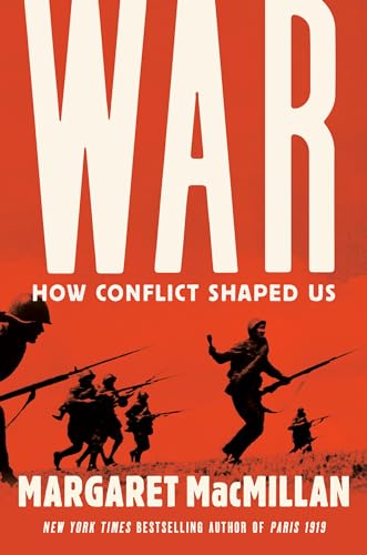 Stock image for War: How Conflict Shaped Us for sale by Dream Books Co.