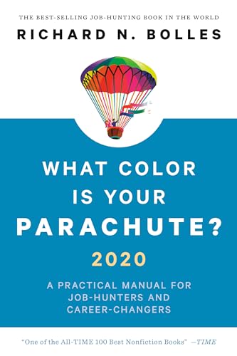 Imagen de archivo de What Color Is Your Parachute? 2020 : A Practical Manual for Job-Hunters and Career-Changers a la venta por Better World Books