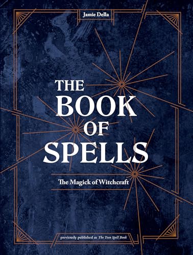 9781984857026: The Book of Spells: The Magick of Witchcraft [A Spell Book for Witches]