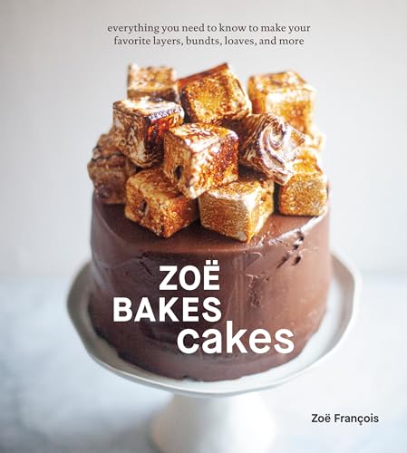 Stock image for Zo Bakes Cakes: Everything You Need to Know to Make Your Favorite Layers, Bundts, Loaves, and More [A Baking Book] for sale by Zoom Books Company