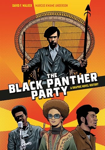Stock image for The Black Panther Party: A Graphic Novel History for sale by Goodwill Books