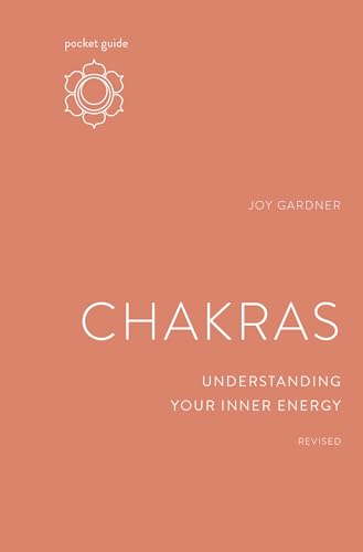 9781984857804: Pocket Guide to Chakras, Revised: Understanding Your Inner Energy (The Mindful Living Guides)