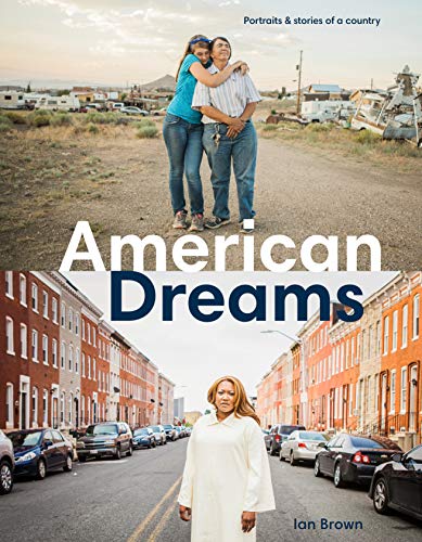 9781984858290: American Dreams: Portraits & Stories of a Country