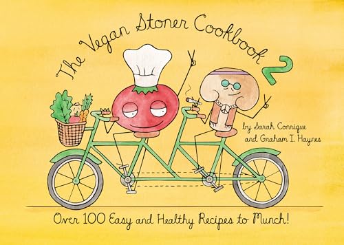 Imagen de archivo de The Vegan Stoner Cookbook 2: Over 100 Easy and Healthy Recipes to Munch a la venta por Bellwetherbooks