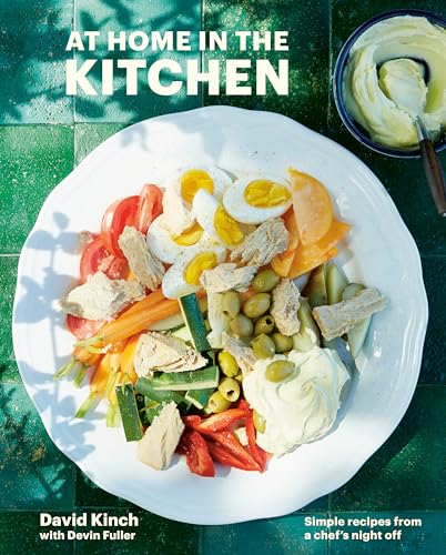 Stock image for At Home in the Kitchen: Simple Recipes from a Chef's Night Off [A Cookbook] for sale by ThriftBooks-Reno