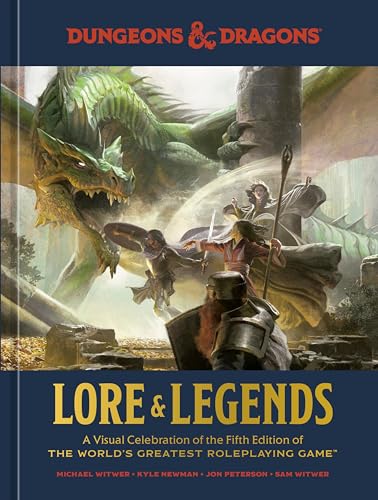 Stock image for Lore & Legends: A Visual Celebration of the Fifth Edition of the World's Greatest Roleplaying Game (Dungeons & Dragons) for sale by BooksRun