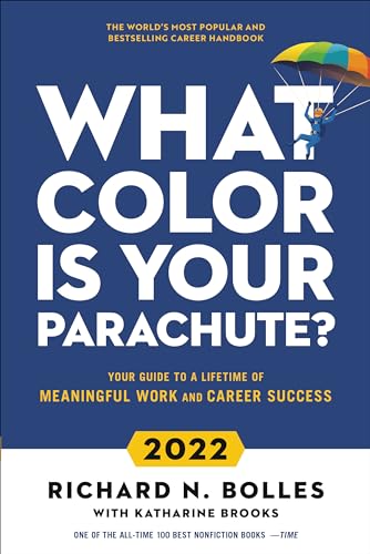 Stock image for What Color Is Your Parachute? 2022: Your Guide to a Lifetime of Meaningful Work and Career Success for sale by WorldofBooks