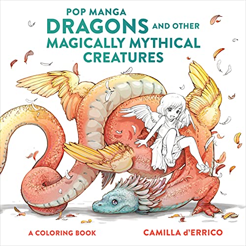Beispielbild fr Pop Manga Dragons and Other Magically Mythical Creatures: A Coloring Book zum Verkauf von Goodwill of Colorado