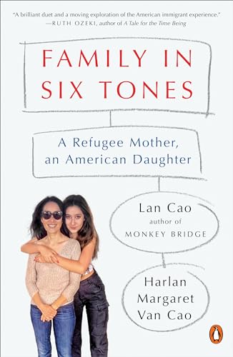 Imagen de archivo de Family in Six Tones: A Refugee Mother, an American Daughter a la venta por BookOutlet