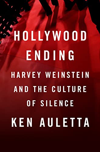 Imagen de archivo de Hollywood Ending: Harvey Weinstein and the Culture of Silence a la venta por Decluttr