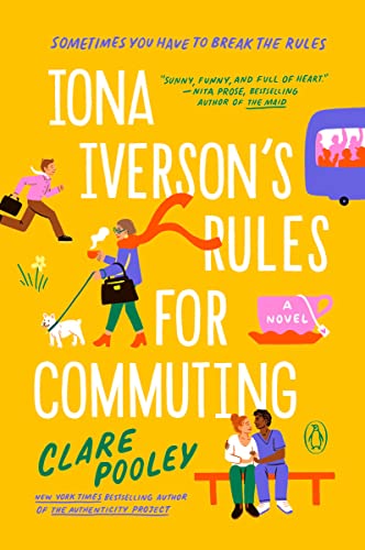 Imagen de archivo de Iona Iverson's Rules for Commuting: A Novel a la venta por SecondSale