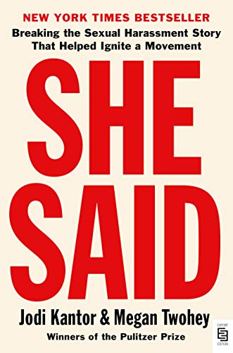 Imagen de archivo de She Said: Breaking the Sexual Harassment Story That Helped Ignite a Movement a la venta por medimops