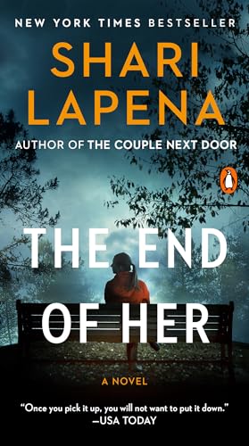 Beispielbild fr The End of Her: A Novel zum Verkauf von More Than Words