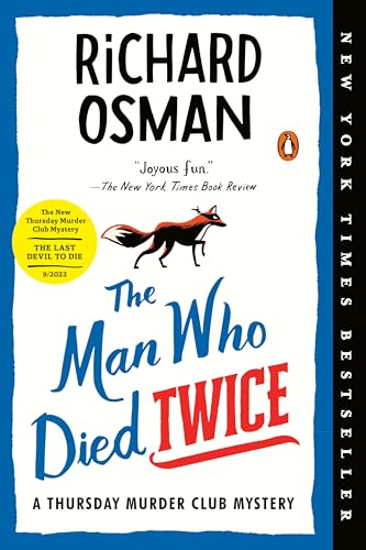 Beispielbild für The Man Who Died Twice: A Thursday Murder Club Mystery zum Verkauf von WorldofBooks