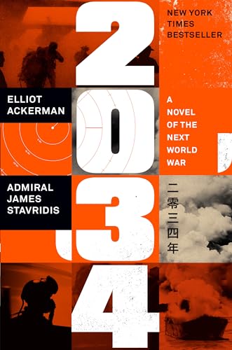 Stock image for 2034: A Novel of the Next World War for sale by Discover Books