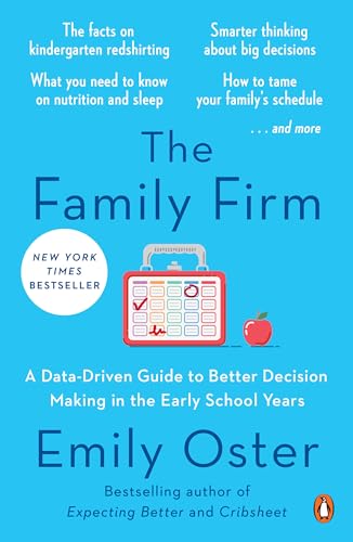 9781984881779: The Family Firm: A Data-Driven Guide to Better Decision Making in the Early School Years: 3 (The ParentData Series)