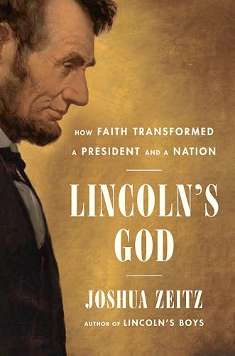 Stock image for Lincoln's God: How Faith Transformed a President and a Nation for sale by Kona Bay Books