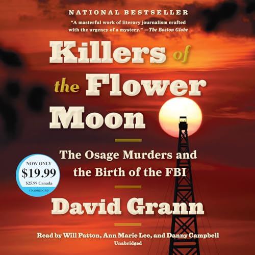 Stock image for Killers of the Flower Moon: The Osage Murders and the Birth of the FBI for sale by SecondSale