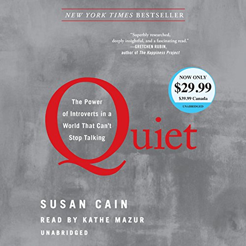 Stock image for Quiet: The Power of Introverts in a World That Can't Stop Talking for sale by Irish Booksellers