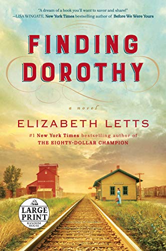 9781984885012: Finding Dorothy: A Novel (Random House Large Print)